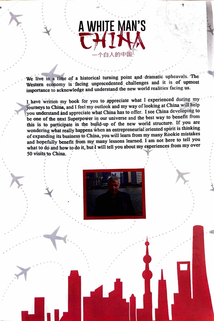 A White Man's China — back cover